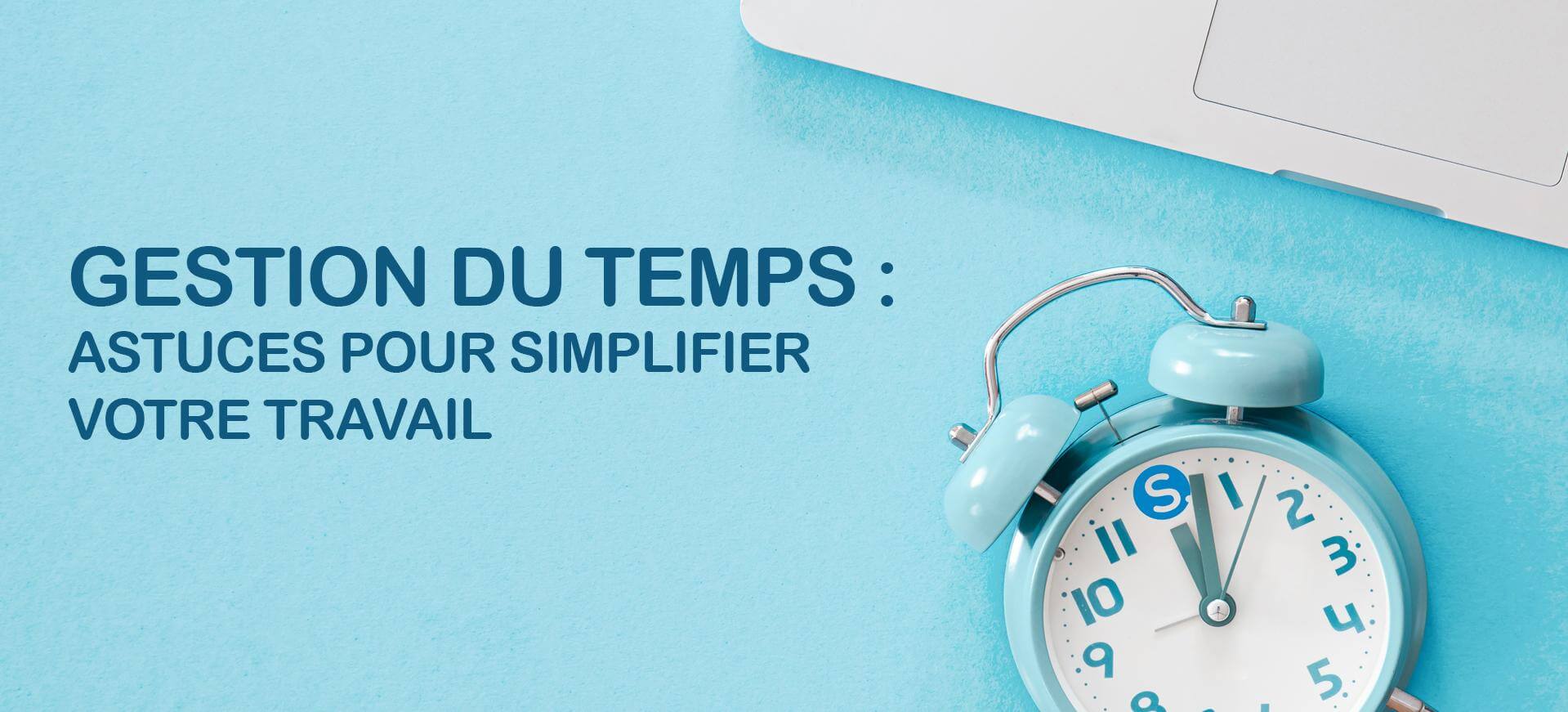 Gestion du Temps :: Meilleures pratiques Sourcinc